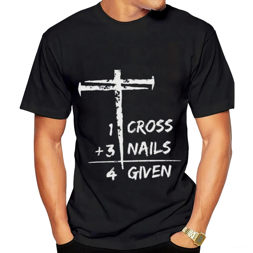 Christian "1 Cross + 3 Nails = 4 Given" Graphic Tee