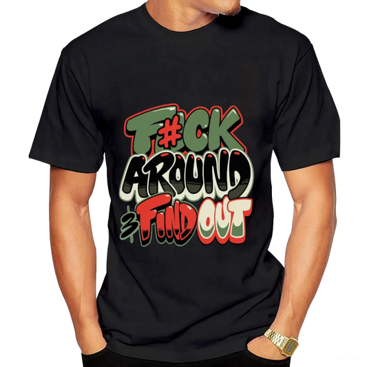 Edgy "F#ck Around & Find Out" Graffiti - Style Graphic Tee