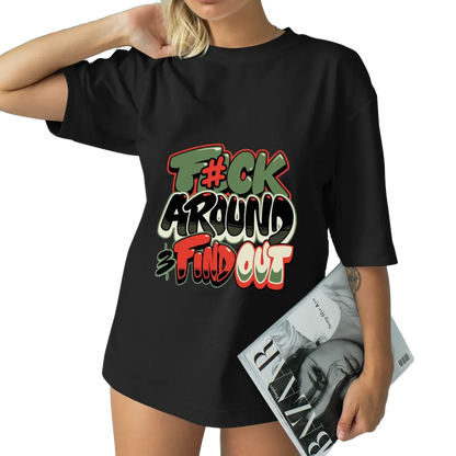 Edgy "F#ck Around & Find Out" Graffiti - Style Graphic Tee
