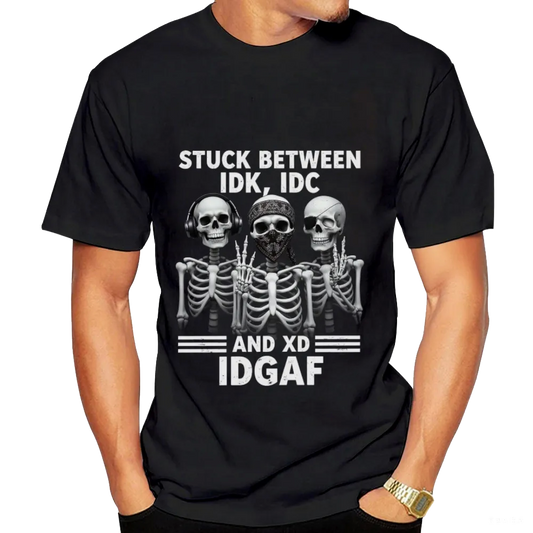 Skeletons "Stuck Between IDK, IDC and IDGAF" Graphic Tee