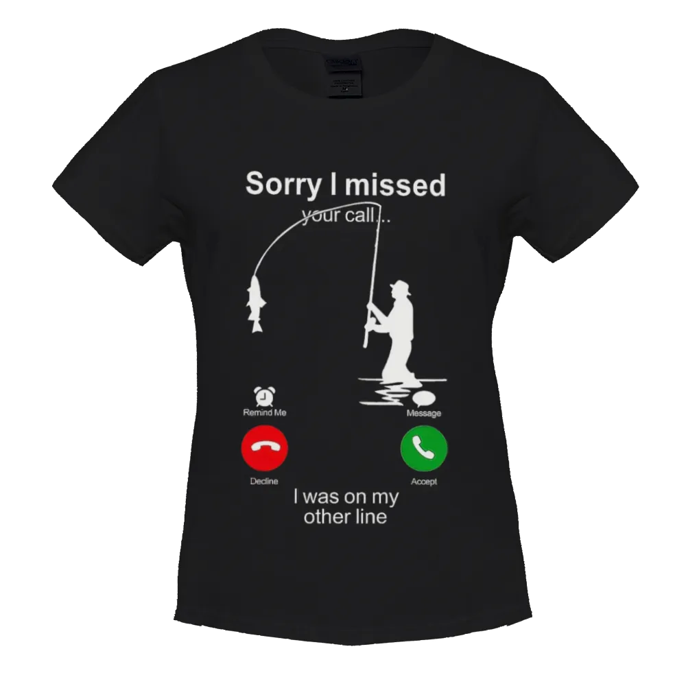Hilarious Fishing - Themed "Missed Call" T - Shirt | TikTok - Ready Humor