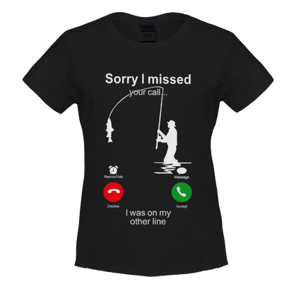 Hilarious Fishing - Themed "Missed Call" T - Shirt | TikTok - Ready Humor